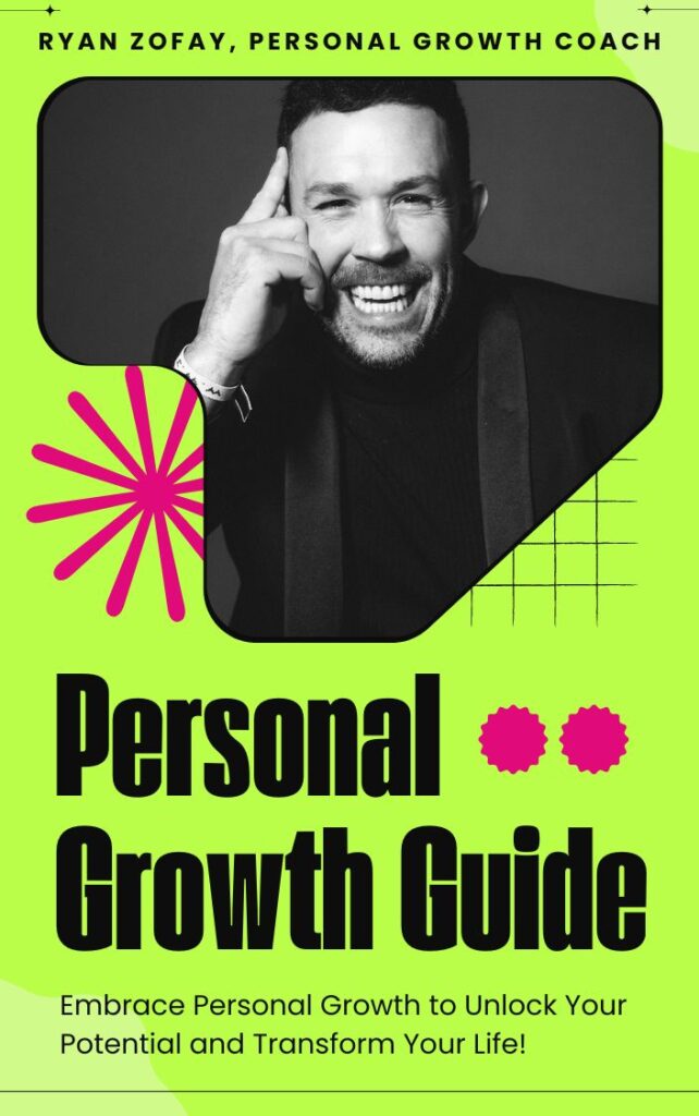 Personal growth guide: "Embrace personal growth to unlock your potential and transform your life -by Ryan Zofay, personal growth coach.