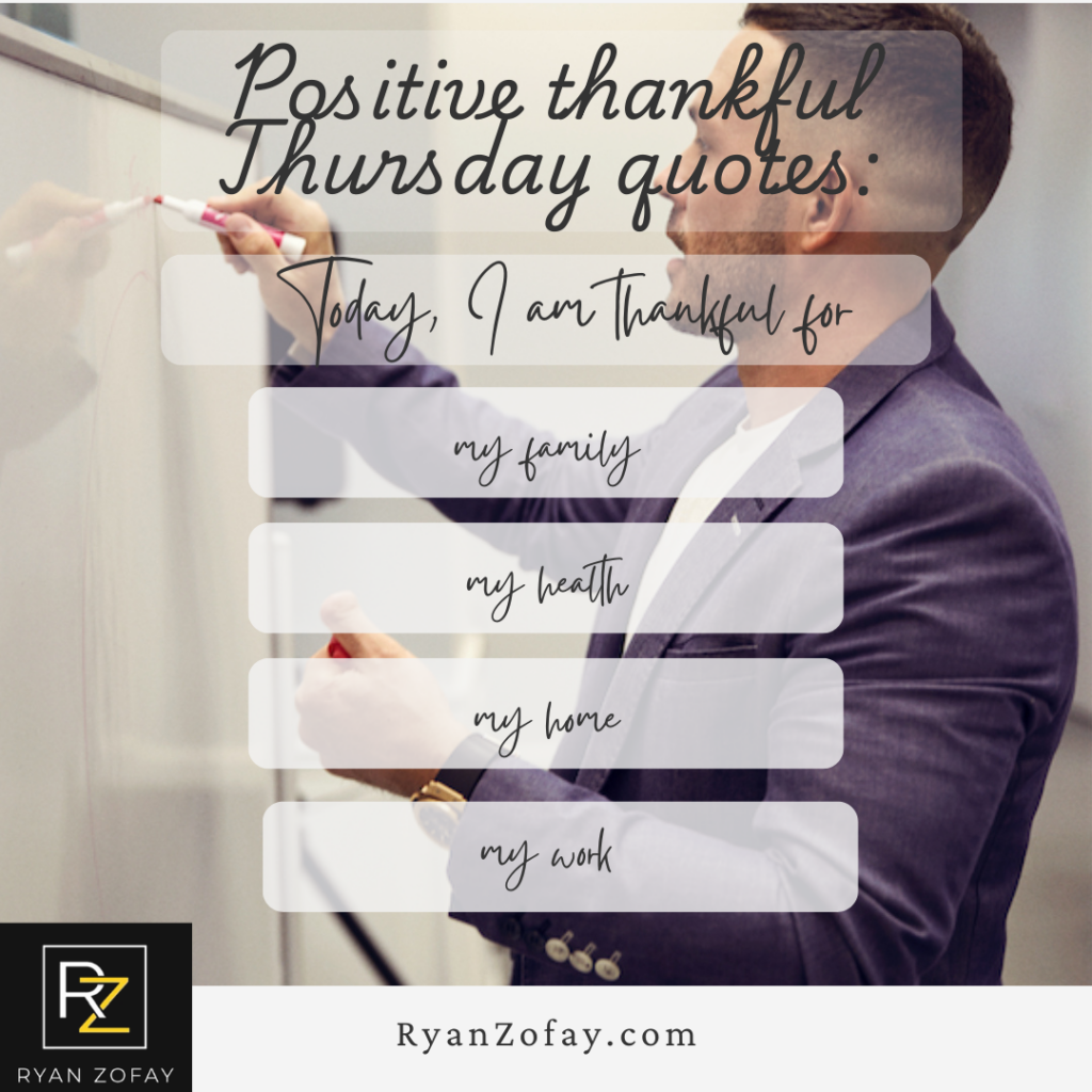 Positive Thankful Thursday quotes are great positive affirmations for Women.