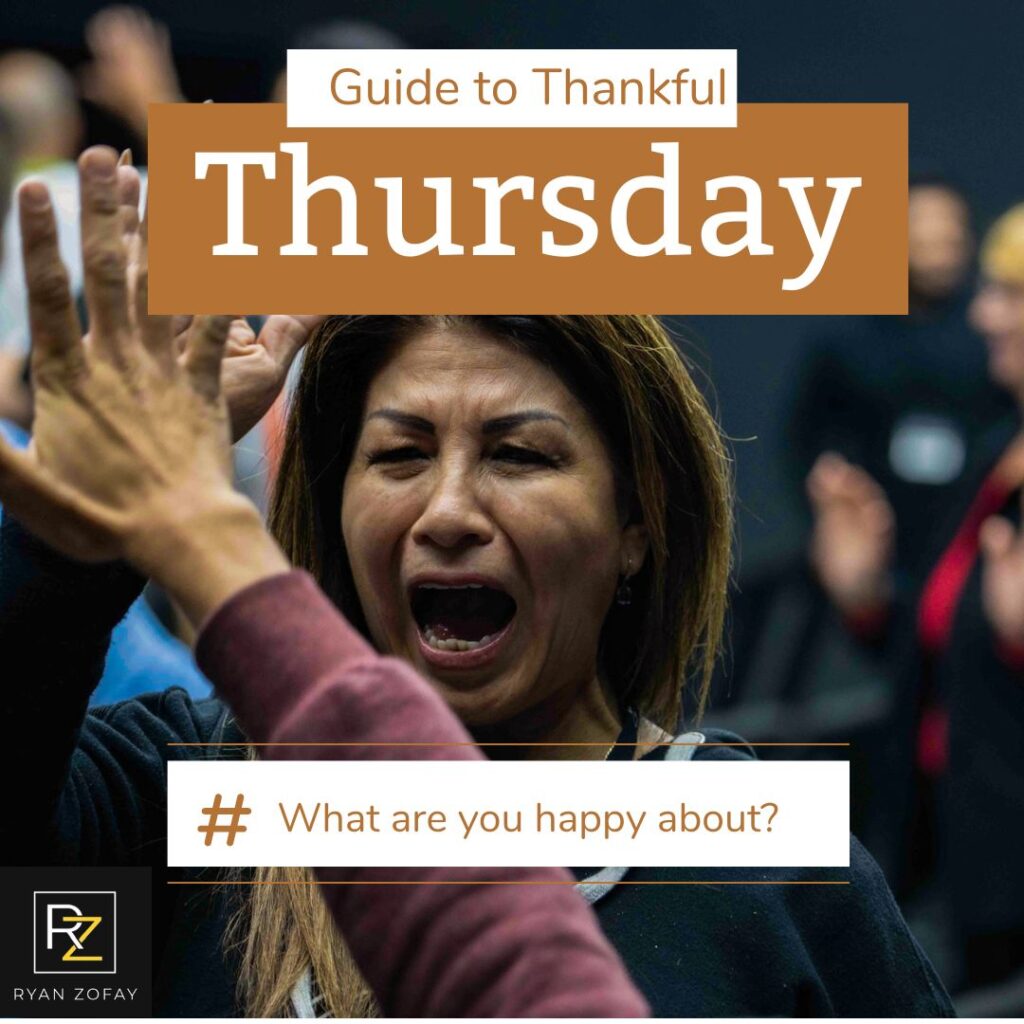 Thankful Thursday Meme: Guide to Thankful Thursday. "Thankful thoughts and practices can make your day feel amazing"—Ryan Zofay, self-improvement coach, Thankful Thursday quote.