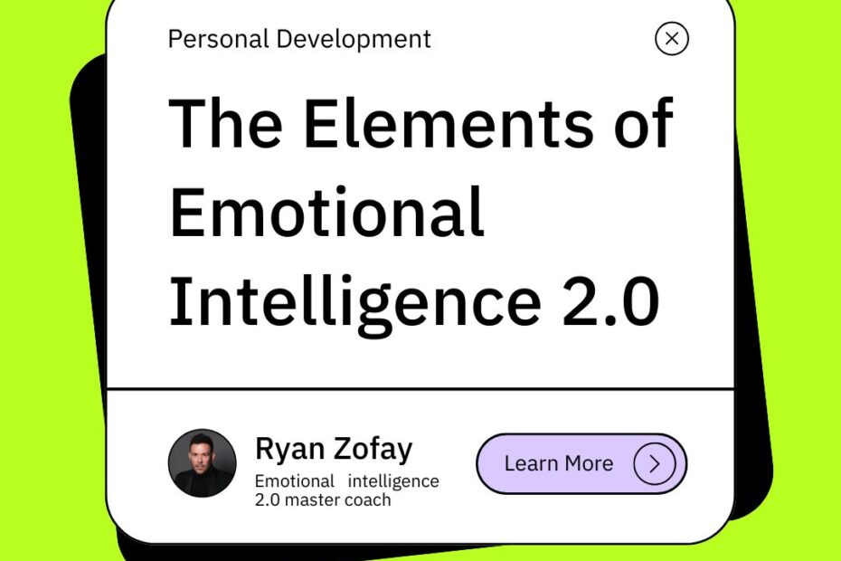 Emotional Intelligence 2.0 Travis Bradberry​'s Book Summary, Cliff Notes and Review for Training