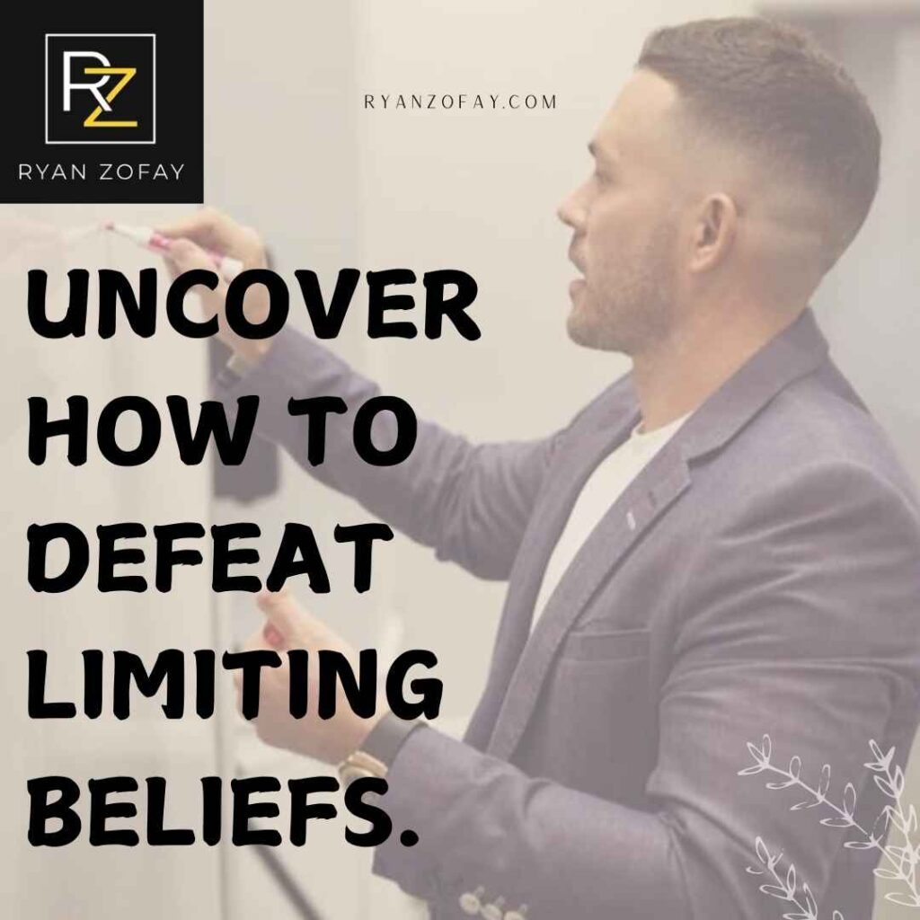 How to defeat mindset entrepreneur self limiting beliefs, a guide to strategies tips quotes and top 10 list to alter your deep rooted beliefs into a positive mindset.