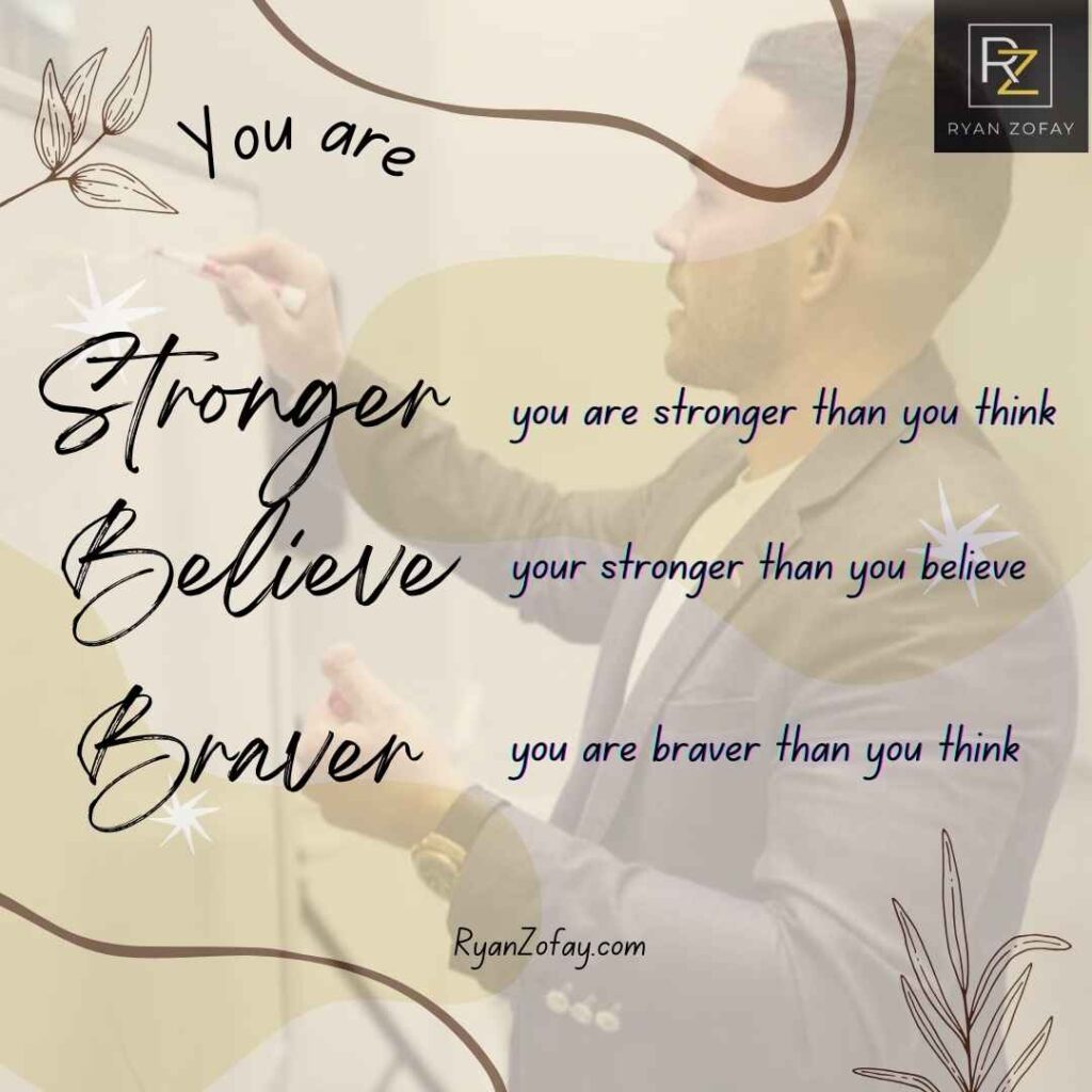 The positive affirmations for women​, "You are stronger than you think​," "Your stronger than you believe​," and "You are braver than you think, stronger​ than you believe," stand the test of time because each of us knows that confronting hardships through resiliency foretells that you are stronger than you believe​.