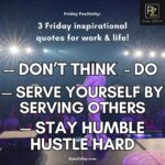 Happy Friday quotes inspirational​ sayings to level up your weekend and coming week. Come back often for uplifting Friday inspirational quotes for work​. Get encouraged and feel happy.