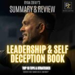 Continue for my no holds barred, Leadership and self deception book​ review summary top 10 tips strategies for self awareness in leadership. Discover the secrets to self leadership​ and take stock of self awareness leadership​ tactics to propel your career.