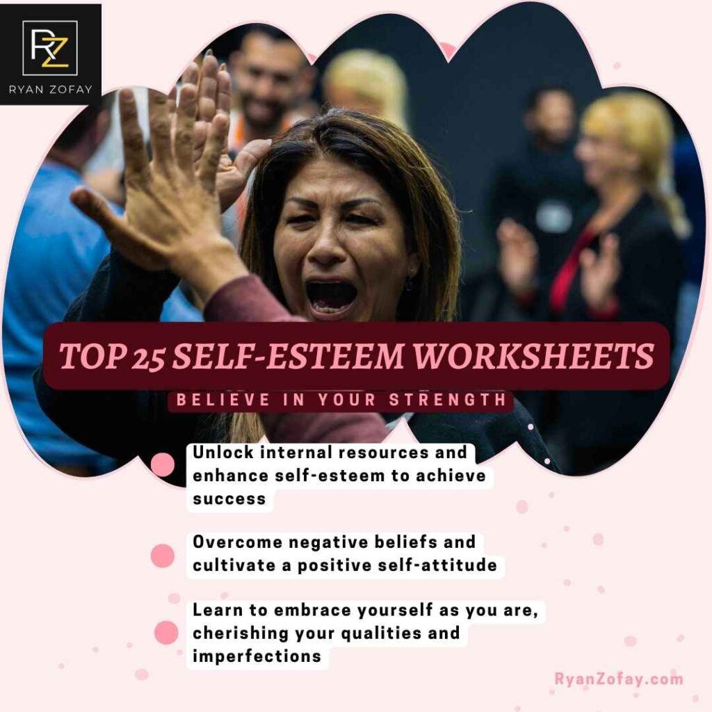 Visit our free top 25 activities and exercisesself esteem and self worth worksheets handouts for adults to enhance self-worth and achieve success. 