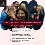 Skip to our top 25 self esteem and self worth worksheets handout activities for adults to enahnce self worth and acheive success. Overcome negative beliefs and cultivate positive attitude of gratitude. Cherish your qualities, uniqueness and imperfections.