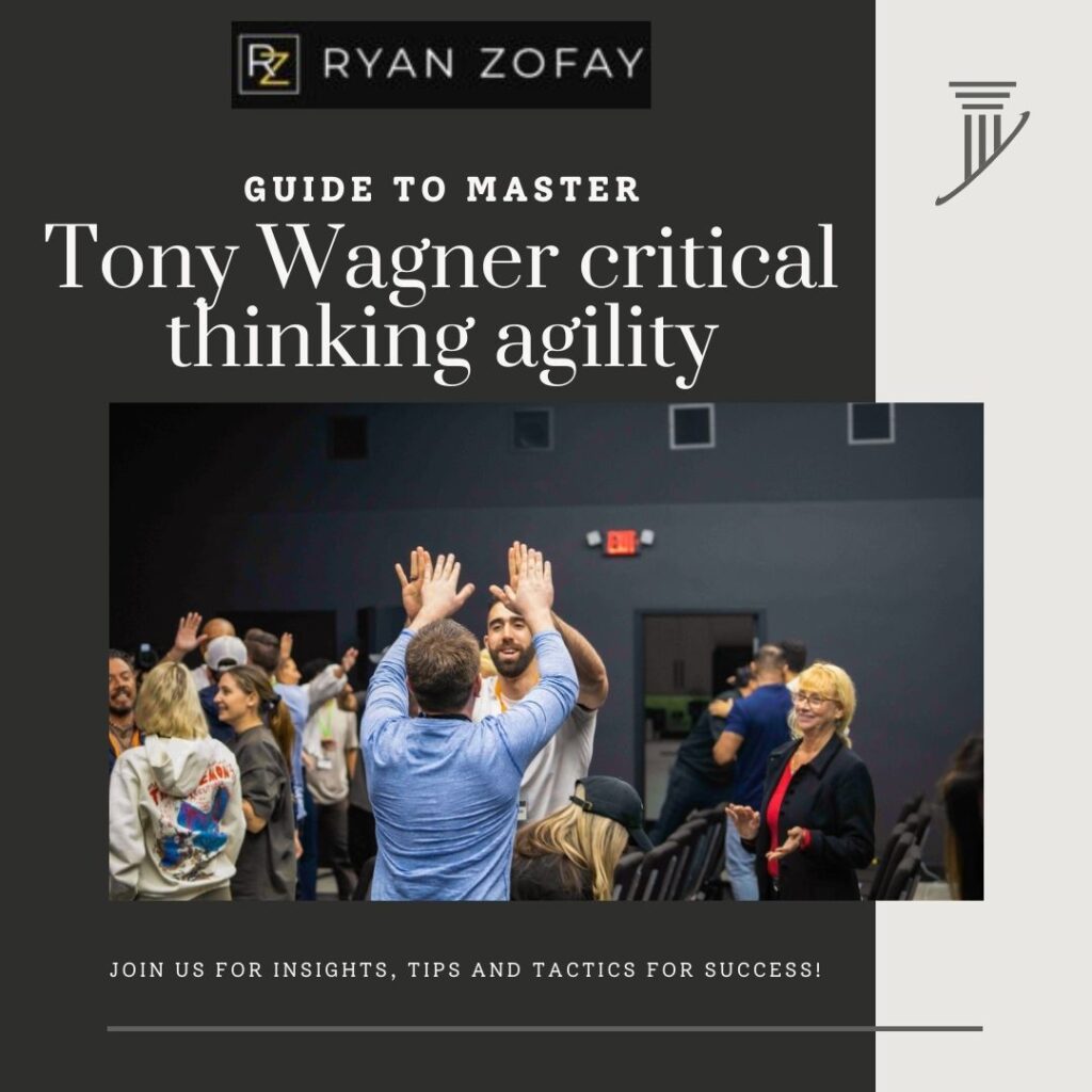 Enjoy our guide and master Tony Wagner's critical thinking agility for professional and personal success. Agile critical thinking abilities are part of the seven survival skills everyone needs to level up.