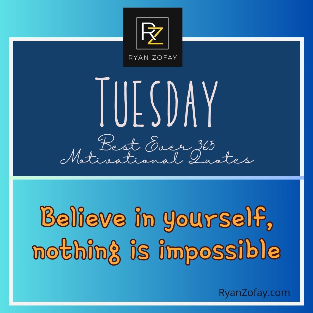 Best Ever 365 Tuesday Motivational Quotes for Tuesday Motivation for Inspiration, Work, Happy Mornings, to Hustle & Grow